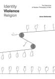 Identity Violence Religion The Dilemmas of Modern Philosophy of Man. Autor: Szklarska Anna. Dadada.pl Okładka książki Identity Violence Religion The Dilemmas of Modern Philosophy of Man