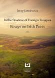 In the Shadow of Foreign Tongues. Autor: Jarniewicz Jerzy. Dadada.pl Okładka książki In the Shadow of Foreign Tongues