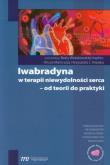 Okładka książki Iwabradyna w terapii niewydolności serca - od teorii do praktyki