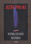 Język polski Współczesność historia t. 7. Wydawca: UMCS. Dadada.pl Opakowanie Język polski Współczesność historia t. 7