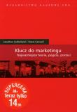 Klucz do marketingu. Autor: Sutherland Jonathan, Canwell Diane. Dadada.pl Okładka książki Klucz do marketingu