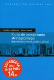 Klucz do zarządzania strategicznego. Autor: Sutherland Jonathan, Canwell Diane. Dadada.pl Okładka książki Klucz do zarządzania strategicznego
