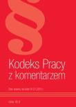 Kodeks Pracy z komentarzem 2015. Autor: praca zbiorowa. Dadada.pl Okładka książki Kodeks Pracy z komentarzem 2015