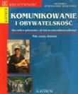 Komunikowanie i obywatelskość. Wydawca: Astrum. Dadada.pl Opakowanie Komunikowanie i obywatelskość