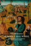 Kościół i jego wierni. Struktury kościelne.... Autor: Wółkiewicz Ewa. Dadada.pl Okładka książki Kościół i jego wierni. Struktury kościelne...