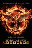 Kosogłos okładka filmowa. Autor: Suzanne Collins. Dadada.pl Okładka książki Kosogłos okładka filmowa