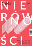 Krytyka Polityczna 39 Nierówności. Wydawca: Stowarzyszenie im. Stanisława Brzozowskiego. Dadada.pl Opakowanie Krytyka Polityczna 39 Nierówności