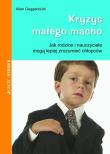 Kryzys małego macho. Autor: Allan Guggenbuhl. Dadada.pl Okładka książki Kryzys małego macho