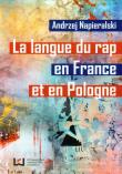 Okładka książki La langue du rap en France et en Pologne
