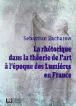 La rhetorique dans la theorie de l'art. A l'epogue des Lumieres en France. Wydawca: Wydawnictwo Uniwersytetu Łódzkiego. Dadada.pl Opakowanie La rhetorique dans la theorie de l'art. A l'epogue des Lumieres en France