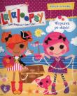 Okładka książki Lalaloopsy 6. Wyprawa po skarb!