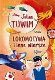 Lokomotywa i inne wiersze. Tuwim KOLOR Tw GREG. Autor: Julian Tuwim. Dadada.pl Okładka książki Lokomotywa i inne wiersze. Tuwim KOLOR Tw GREG