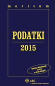 Meritum Podatki 2015. Autor: Aleksander Kaźmierski  (red. merytoryczny). Dadada.pl Okładka książki Meritum Podatki 2015
