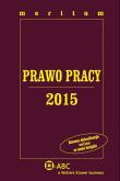 Meritum Prawo Pracy 2015. Wydawca: Wolters Kluwer. Dadada.pl Opakowanie Meritum Prawo Pracy 2015