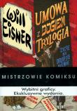 Mistrzowie Komiksu T.11 Umowa z Bogiem - trylogia. Autor: Will Eisner. Dadada.pl Okładka książki Mistrzowie Komiksu T.11 Umowa z Bogiem - trylogia