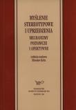 Opakowanie Myślenie stereotypowe i uprzedzenia