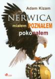 Okładka książki Nerwica Miałem poznałem pokonałem