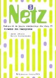 Netz 3 Poradnik dla nauczyciela. Autor: Betleja Jacek, Wieruszewska Dorota. Dadada.pl Okładka książki Netz 3 Poradnik dla nauczyciela