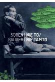 Nie to/Nie tamto. Autor: Gauger Soren. Dadada.pl Okładka książki Nie to/Nie tamto