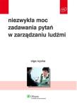 Niezwykła moc zadawania pytań w zarządzaniu ludźmi. Autor: Olga Rzycka. Dadada.pl Okładka książki Niezwykła moc zadawania pytań w zarządzaniu ludźmi