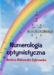Numerologia optymistyczna. Autor: Bożena A. Dąbrowska. Dadada.pl Okładka książki Numerologia optymistyczna