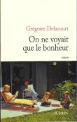 Okładka książki On ne voyait que le bonheur