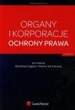 Organy i korporacje ochrony prawa. Autor: Sagan Stanisław, Serzhanova Viktoriya. Dadada.pl Okładka książki Organy i korporacje ochrony prawa