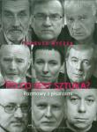 Po co jest sztuka część 1 Rozmowy z pisarzami. Autor: Nyczek Tadeusz. Dadada.pl Okładka książki Po co jest sztuka część 1 Rozmowy z pisarzami