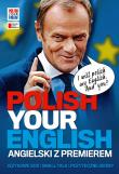 Polish your english. Angielski z premierem. Autor: Opracowanie zbiorowe. Dadada.pl Okładka książki Polish your english. Angielski z premierem