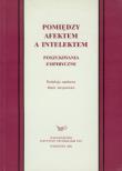 Opakowanie Pomiędzy afektem a intelektem