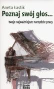 Okładka książki Poznaj swój głos... Twoje najważniejsze narzędzie