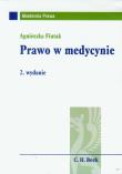 Prawo w medycynie. Autor: Fiutak Agnieszka. Dadada.pl Okładka książki Prawo w medycynie