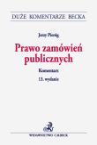 Prawo zamówień publicznych Komentarz. Autor: Pieróg Jerzy. Dadada.pl Okładka książki Prawo zamówień publicznych Komentarz