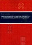 Przemiany wartości społeczno-kulturowych w norweskim szkolnictwie obowiązkowym. Autor: Mańkowska Anna. Dadada.pl Okładka książki Przemiany wartości społeczno-kulturowych w norweskim szkolnictwie obowiązkowym