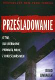 Prześladowanie. Autor: Limbaugh David. Dadada.pl Okładka książki Prześladowanie