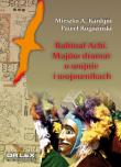 Rabinal Achí Majów dramat o wojnie i wojownikach. Autor: Kardyni M. A. Rogoziński P., Rogoziński P.. Dadada.pl Okładka książki Rabinal Achí Majów dramat o wojnie i wojownikach