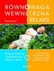 RÓWNOWAGA WEWNĘTRZNA I RELAKS. Autor: Birgit Jackel. Dadada.pl Okładka książki RÓWNOWAGA WEWNĘTRZNA I RELAKS