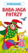 Rymowanki. Baba Jaga patrzy. Autor: Pruchnicka Emilia. Dadada.pl Okładka książki Rymowanki. Baba Jaga patrzy
