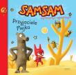 SamSam Najmniejszy z największych Przyjeciele Flejka. Autor: ,. Dadada.pl Okładka książki SamSam Najmniejszy z największych Przyjeciele Flejka