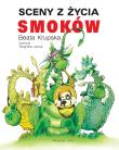Sceny z życia smoków. Autor: Beata Krupska. Dadada.pl Okładka książki Sceny z życia smoków