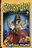 Scooby-Doo! Pogromcy komiksów cz.4 Klątwa mumii. Autor: praca zbiorowa. Dadada.pl Okładka książki Scooby-Doo! Pogromcy komiksów cz.4 Klątwa mumii