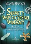 Sekrety współczesnej wiedźmy. Autor: Melanie Marquis. Dadada.pl Okładka książki Sekrety współczesnej wiedźmy