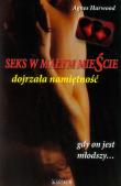 Seks w małym mieście. Dojrzała namiętność. Autor: Harwood Agnes. Dadada.pl Okładka książki Seks w małym mieście. Dojrzała namiętność