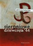 Okładka książki Sierpniowe dziewczęta 44