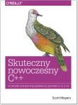 Skuteczny nowoczesny C++. Autor: Meyers Scott. Dadada.pl Okładka książki Skuteczny nowoczesny C++