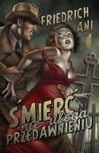 Okładka książki Śmierć nie ulega przedawnieniu