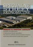 Specjalne strefy ekonomiczne. Wydawca: Oficyna Prawa Polskiego. Dadada.pl Opakowanie Specjalne strefy ekonomiczne