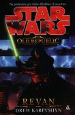 Star Wars The Old Republic Revan. Autor: Karpyshyn Drew. Dadada.pl Okładka książki Star Wars The Old Republic Revan