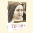 Okładka książki Święta Teresa z Lisieux (1873-1897). Biografia