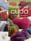 Okładka książki Szydełkowe cuda
